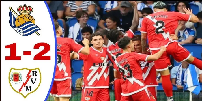 Hasil La Liga Real Sociedad VS Rayo 1-2 Rayo Berhasil Bungkam Real Sociedad