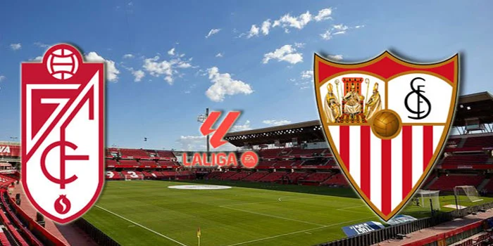 Sevilla Vs Granada La Liga Spanyol 2024/25